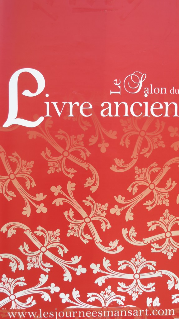 Le Mans. Salon du livre ancien 2 & 3 avril 2016. | Le blog