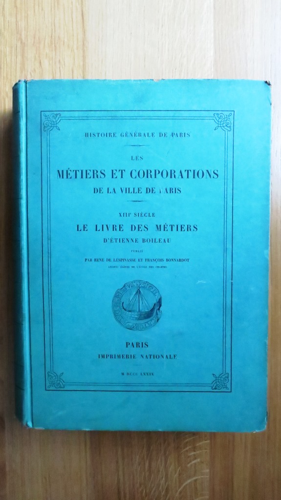 BOILEAU (Etienne). Le livre des métiers. Le blog