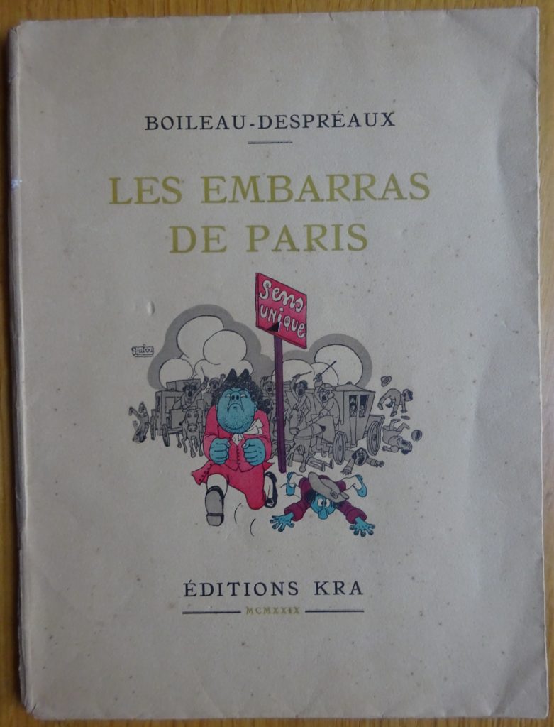 BOILEAUDESPREAUX (Nicolas). Illustrations d’Albert DUBOUT. Les embarras de Paris. DEVAUX